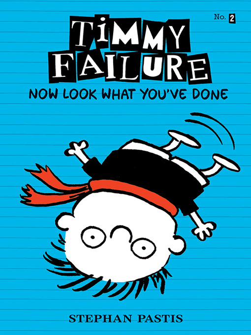 Title details for Now Look What You've Done by Stephan Pastis - Available
